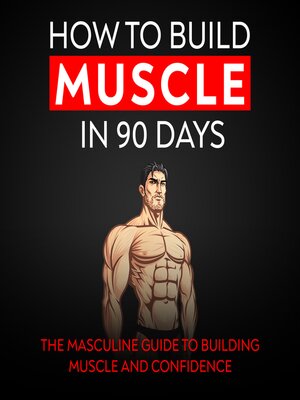 cover image of How to build muscle in 90 days